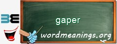 WordMeaning blackboard for gaper